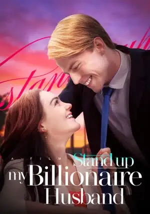 Stand Up！My Billionaire Husband cover