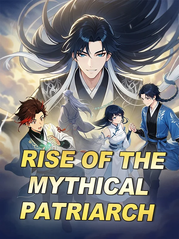 Rise of the Mythical Patriarch cover
