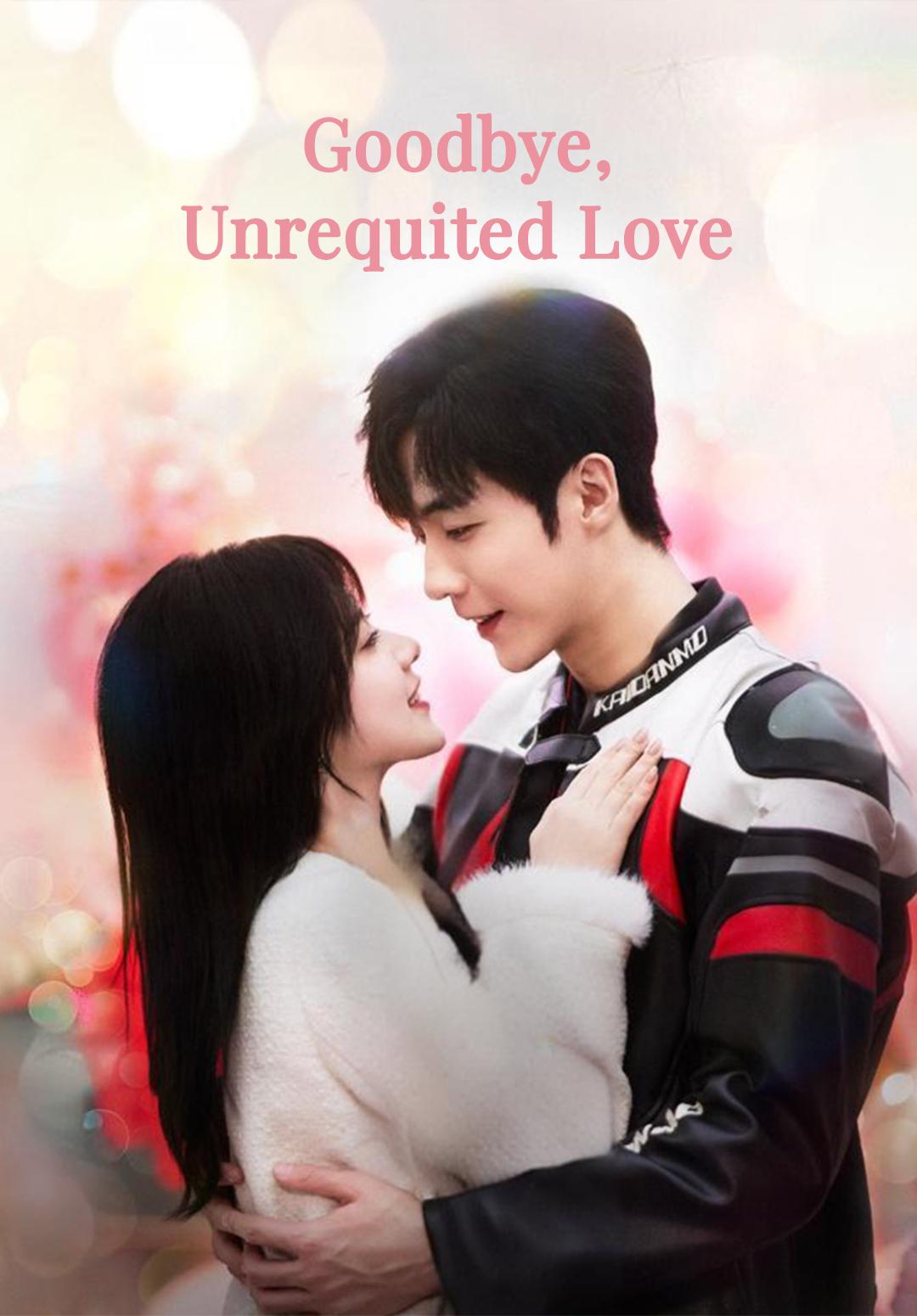 Goodbye, Unrequited Love poster