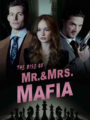 The Rise of Mr. & Mrs. Mafia cover