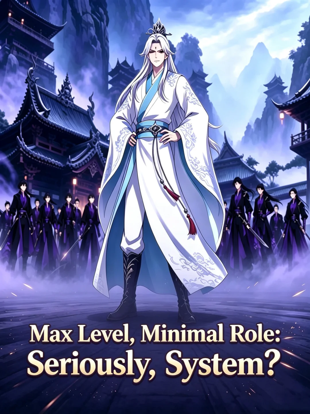 Max Level, Minimal Role: Seriously, System? poster