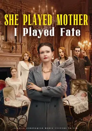 She Played Mother, I Played Fate cover