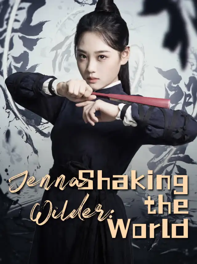 Jenna Wilder: Shaking the World poster