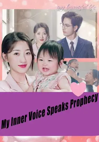 My Inner Voice Speaks Prophecy poster