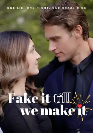 Fake It Till We Make It poster