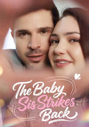 The Baby Sis Strikes Back poster