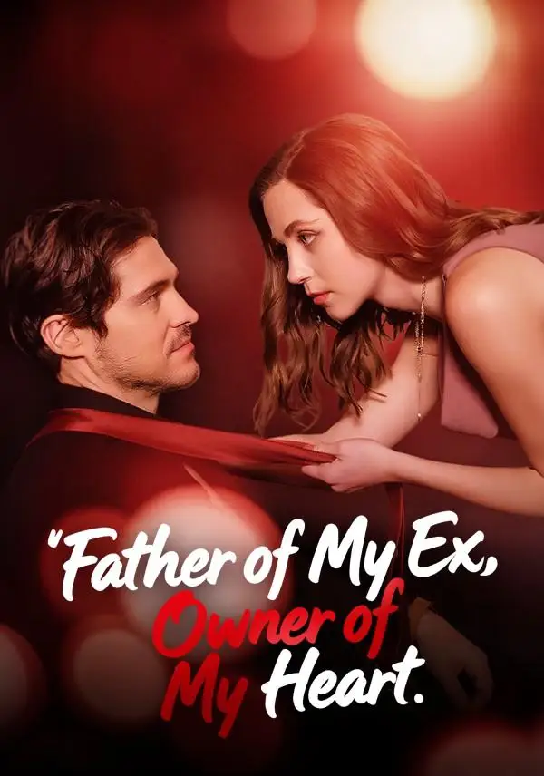 Father of My Ex, Owner of My Heart poster