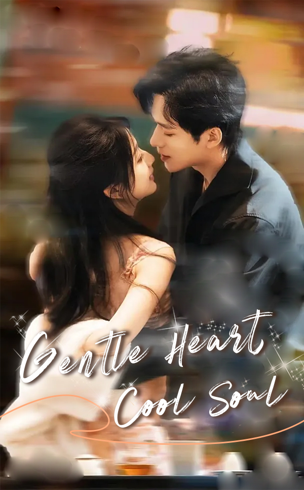 Gentle Heart, Cool Soul poster