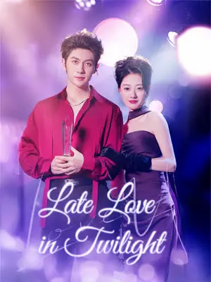 Late Love in Twilight poster
