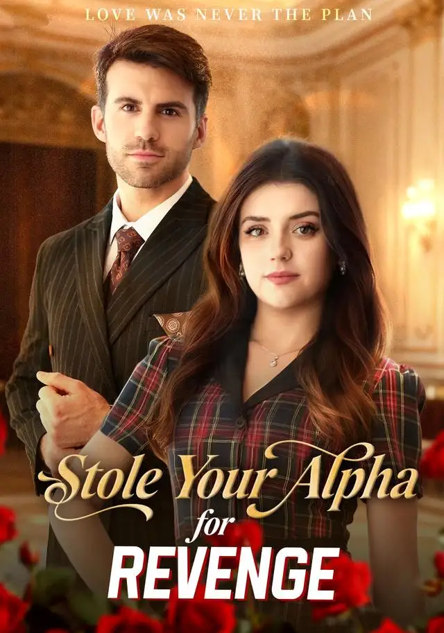 Stole Your Alpha For Revenge poster