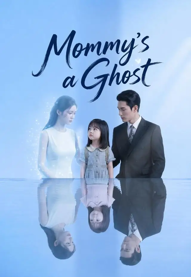 Mommy's a Ghost poster