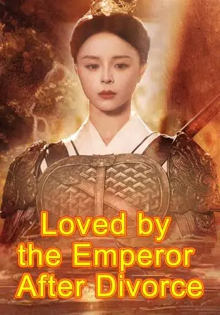 Loved by the Emperor After Divorce cover