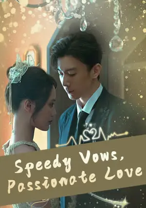 Speedy Vows, Passionate Love poster