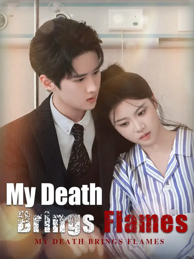 My Death Brings Flames poster