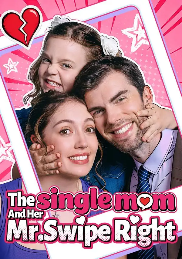 The Single Mom and Her Mr.Swipe Right cover