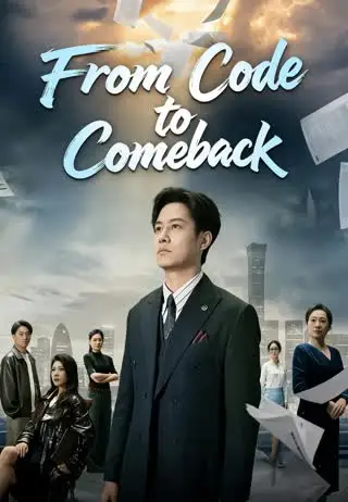 From Code to Comeback poster