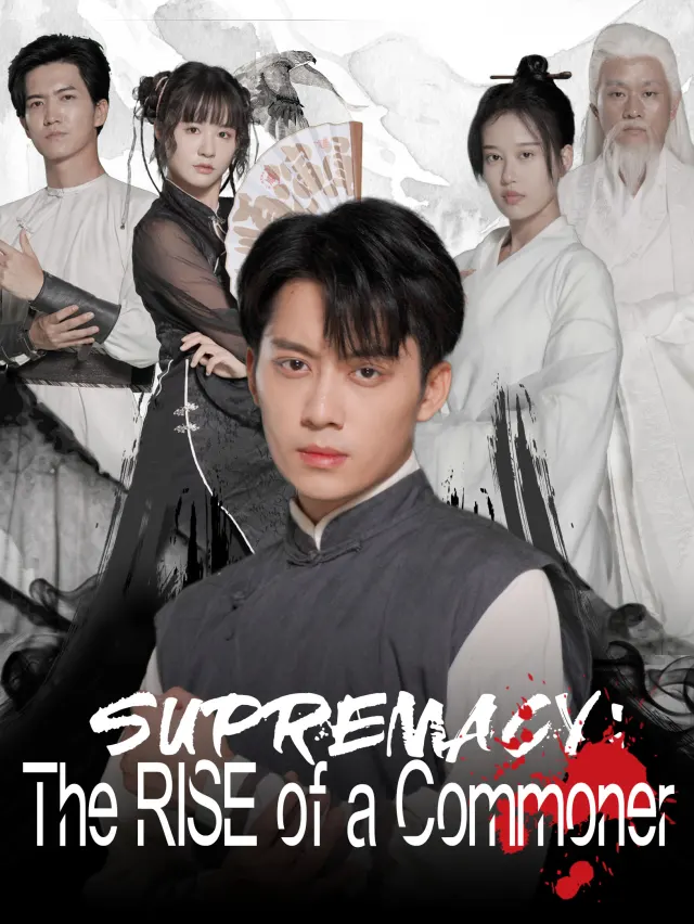 Supremacy: The Rise of a Commoner poster
