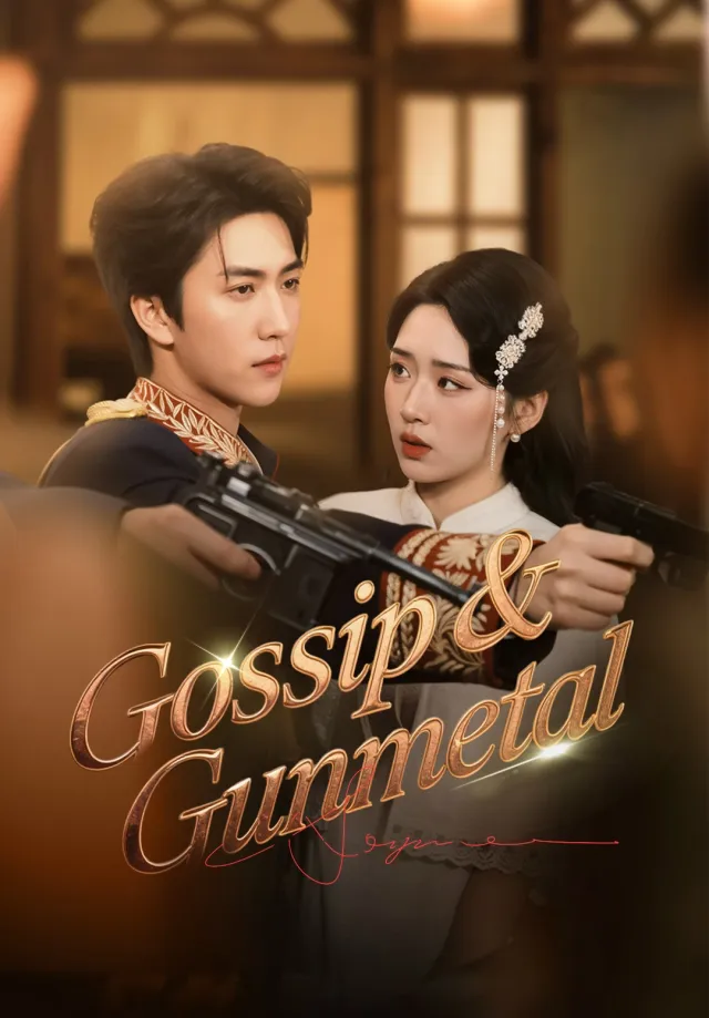 Gossip & Gunmetal poster