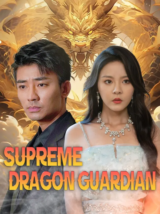 Supreme Dragon Guardian poster