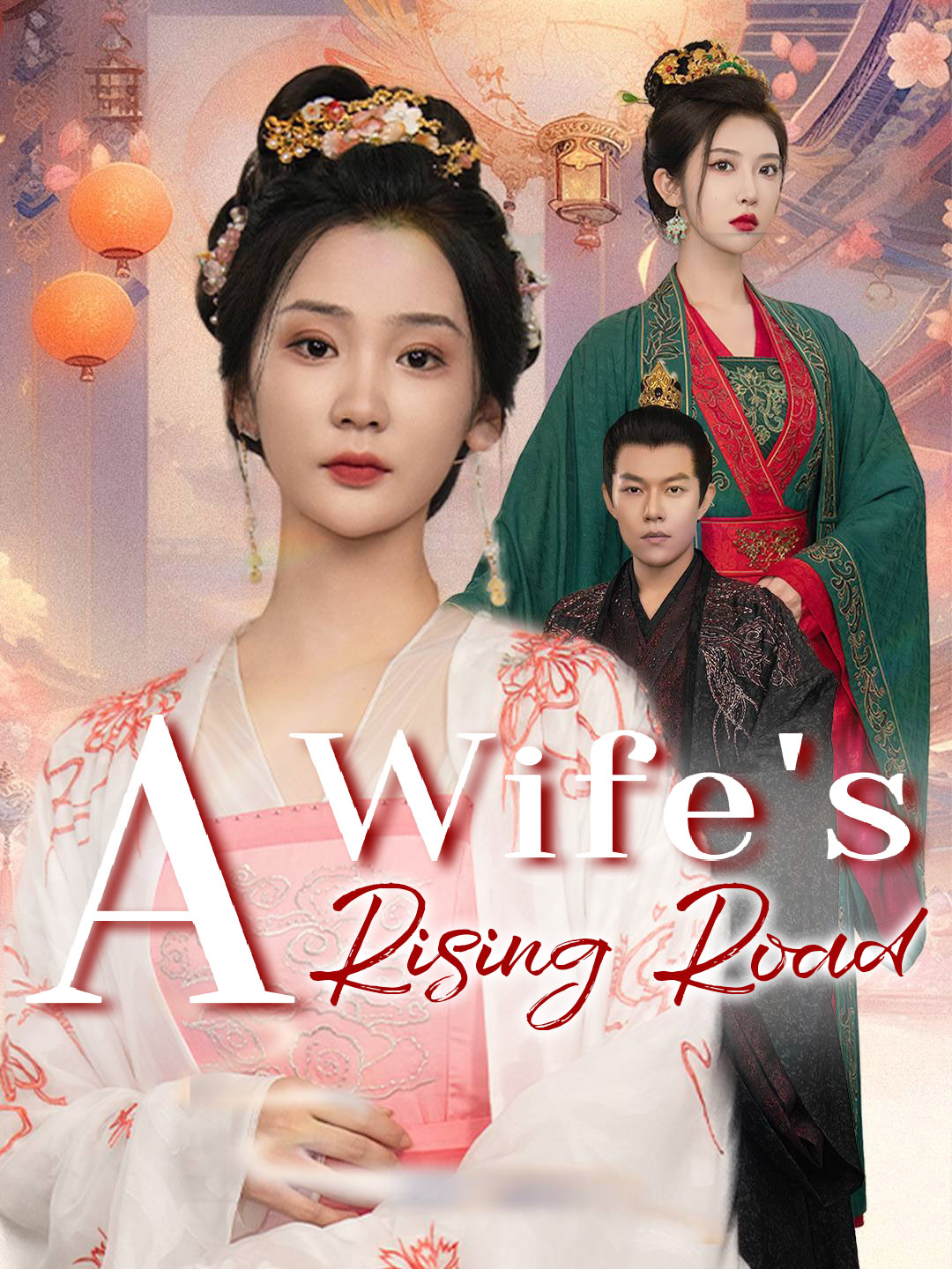 A Wife's Rising Road poster