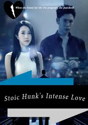 Stoic Hunk's Intense Love cover