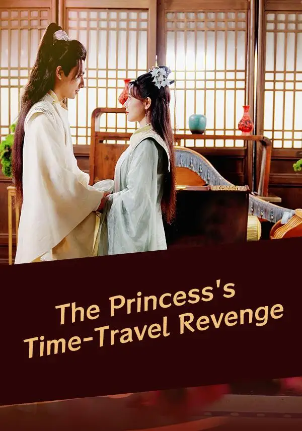 The Princess's Time-Travel Revenge poster