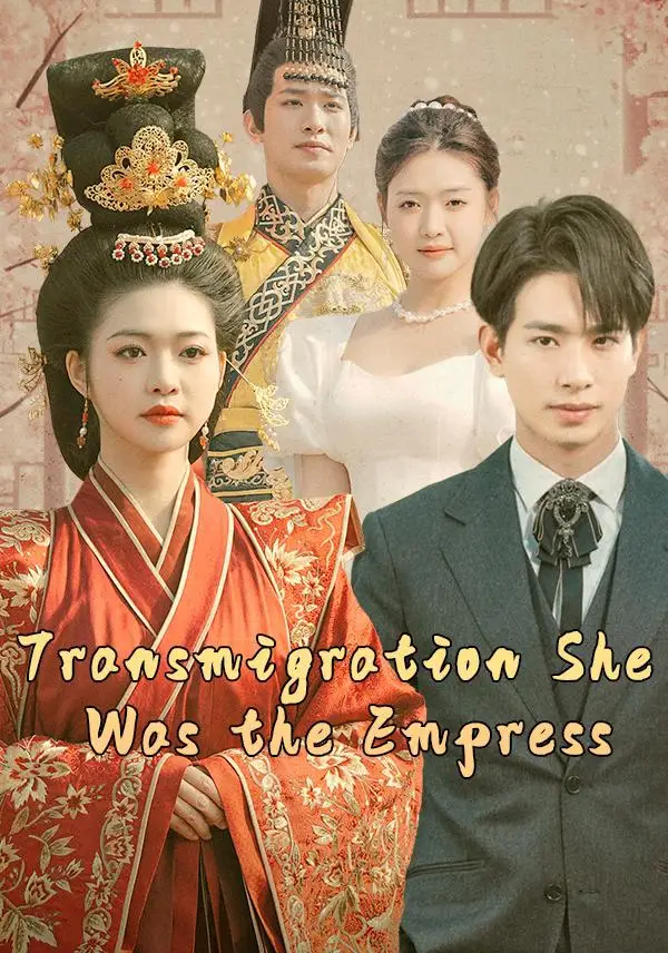 Transmigration, She Was the Empress cover