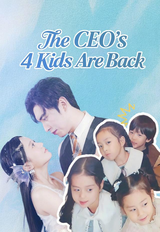The CEO's 4 Kids Are Back poster