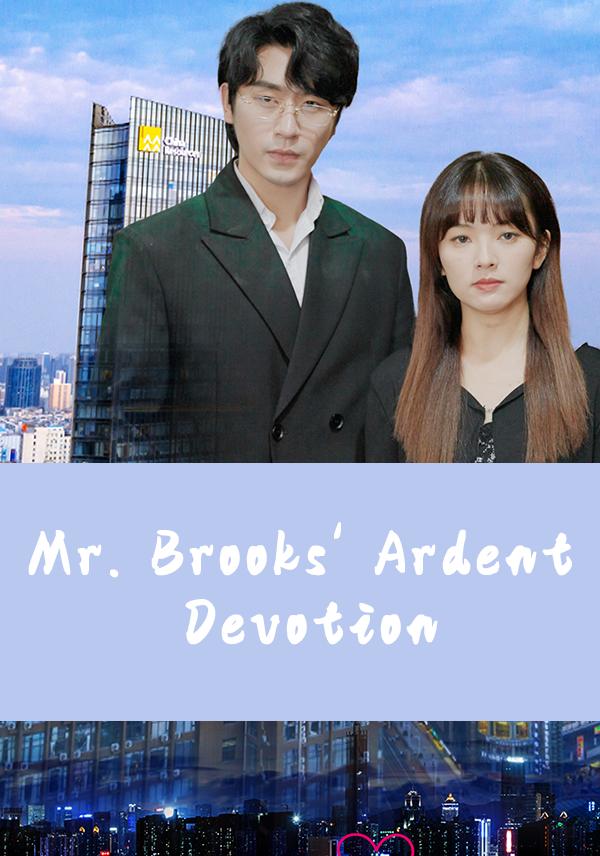 Mr. Brooks' Ardent Devotion poster