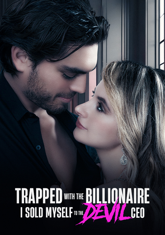 Trapped With The Billionaire, I Sold Myself To The Devil CEO cover