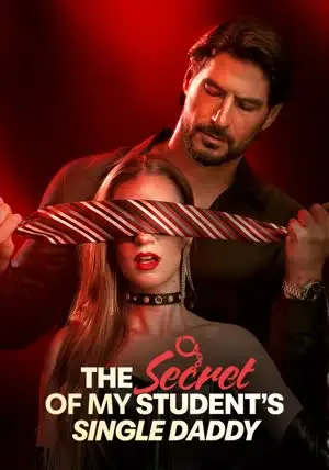 The Secret of My Student's Single Daddy cover