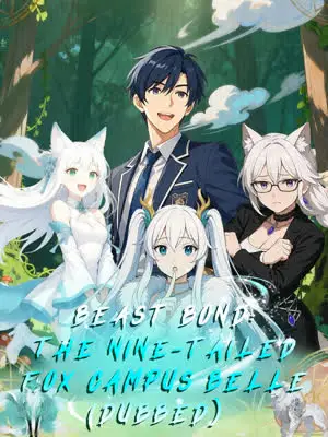 Beast Bond: The Nine-Tailed Fox Campus Belle (Dubbed) cover