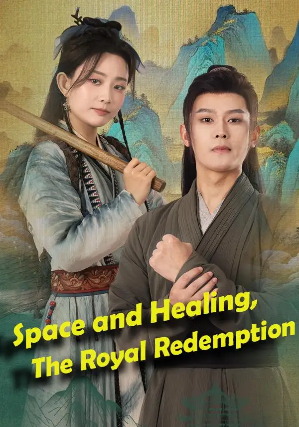 Space and Healing, The Royal Redemption poster
