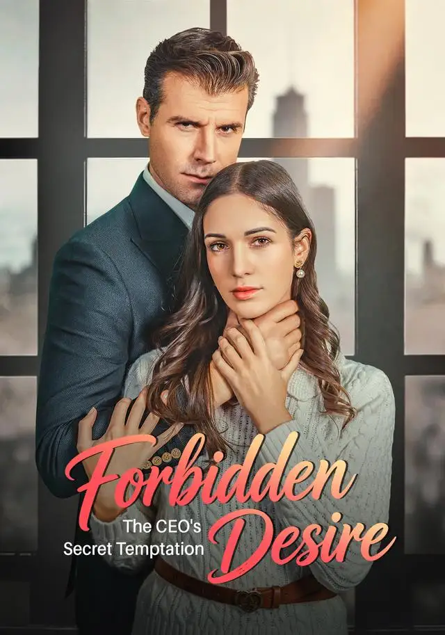 Forbidden Desire：The CEO’s Secret Temptation cover
