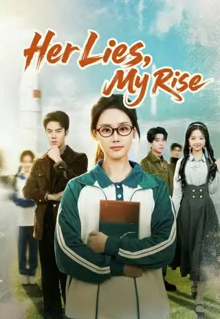 Her Lies, My Rise poster