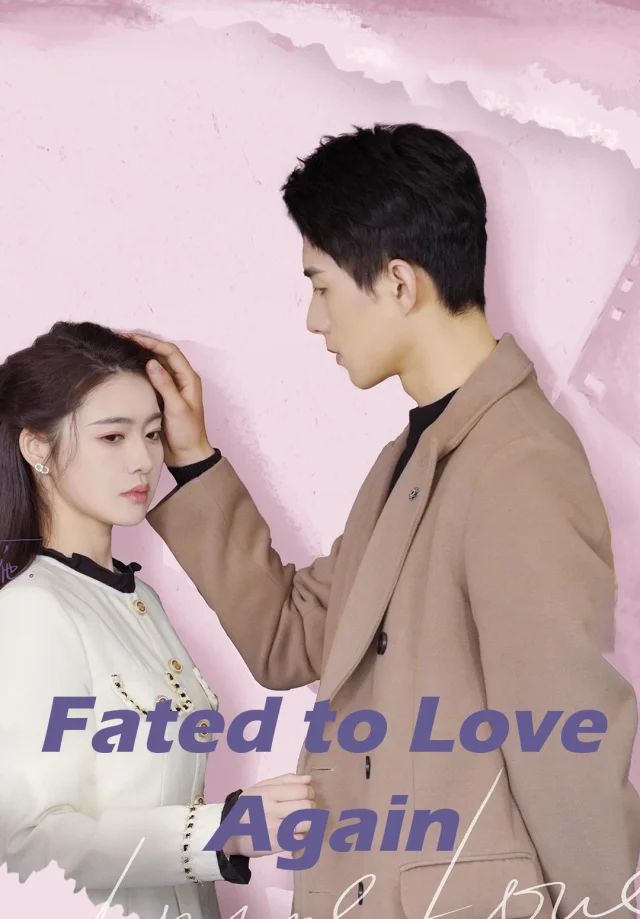 Fated to Love Again poster