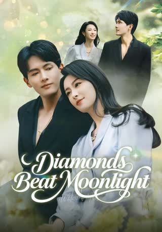 Diamonds Beat Moonlight poster