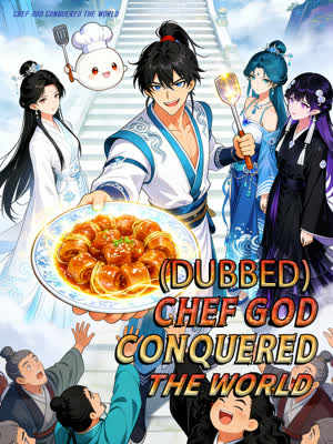 Chef God Conquered the World (Dubbed) cover
