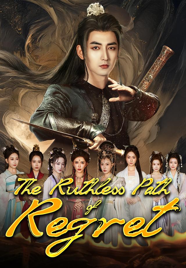 The Ruthless Path of Regret poster