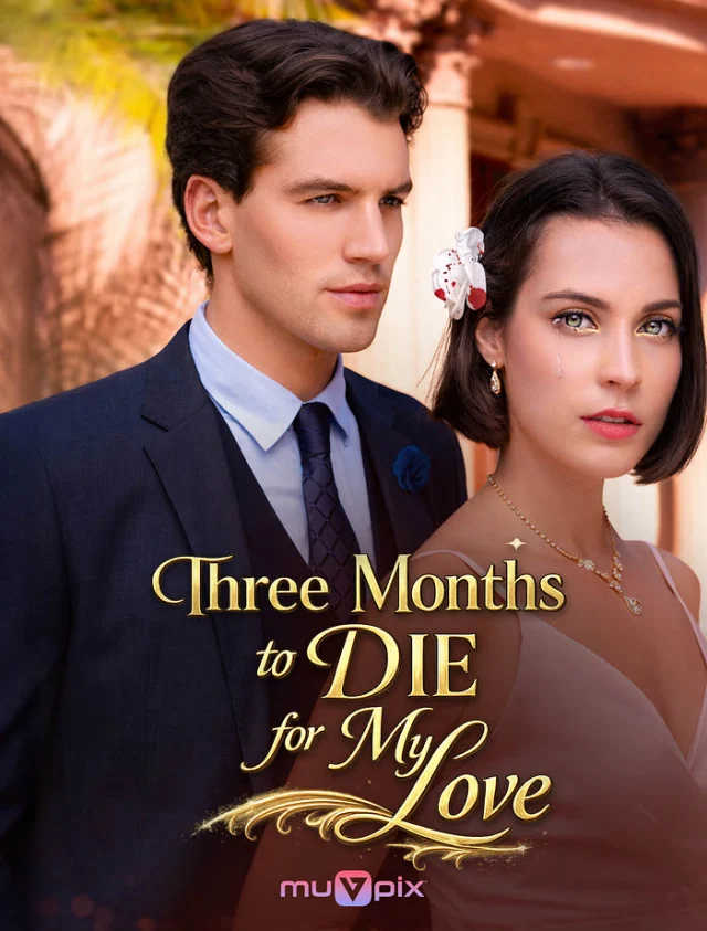 Three Months to Die for My Love poster
