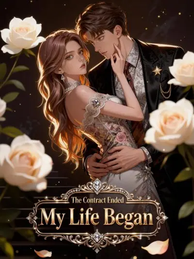 The Contract Ended My Life Began cover