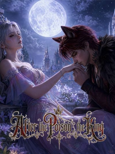 After the Poison, the King Pleads for My Life cover