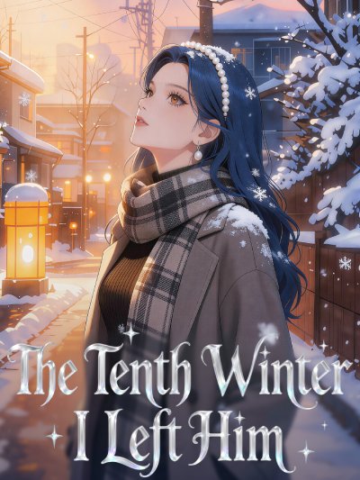 The Tenth Winter I Left Him cover