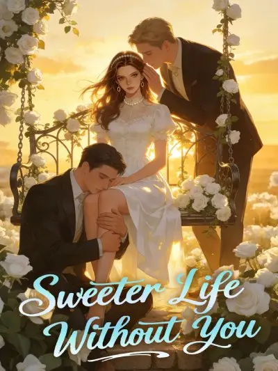 Sweeter Life Without you cover