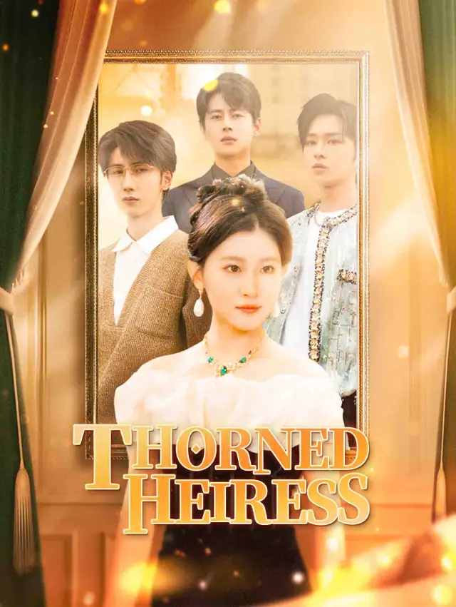 ​Thorned Heiress​ cover
