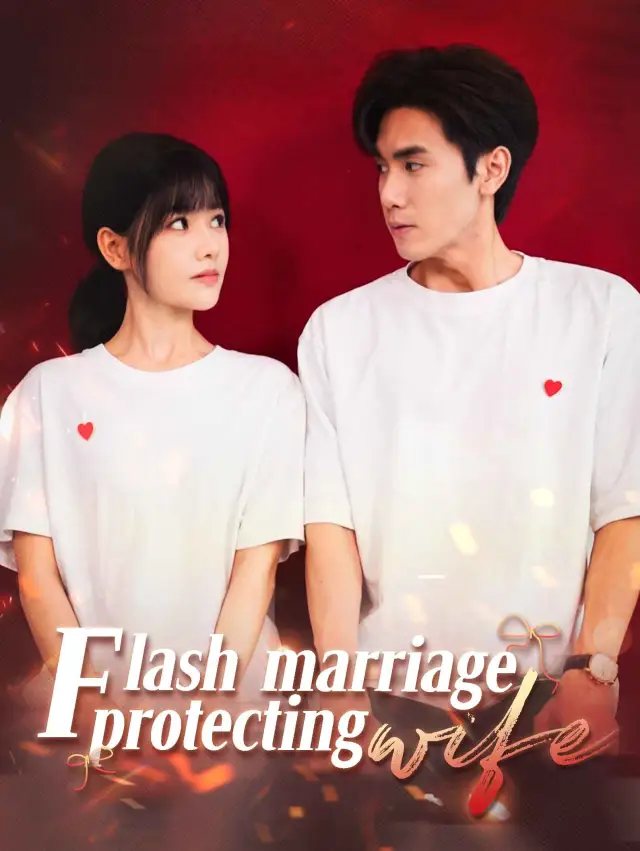 Flash Marriage: Protecting Wife cover