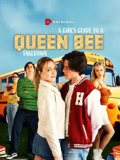 A Girl's Guide to Queen Bee Takedown poster