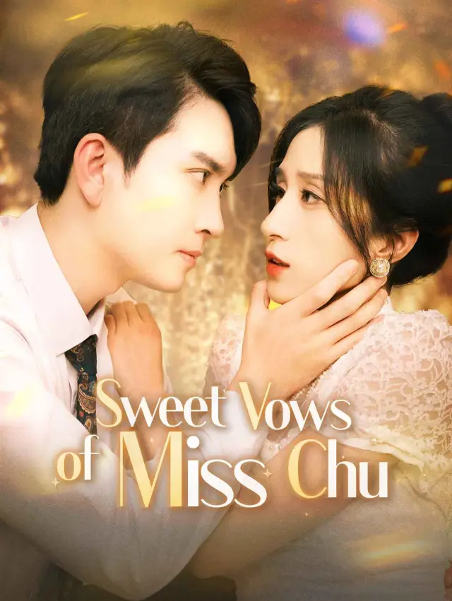 Sweet Vows of Miss Chu poster