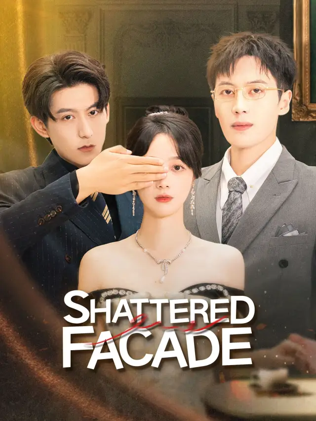 Shattered Facade poster