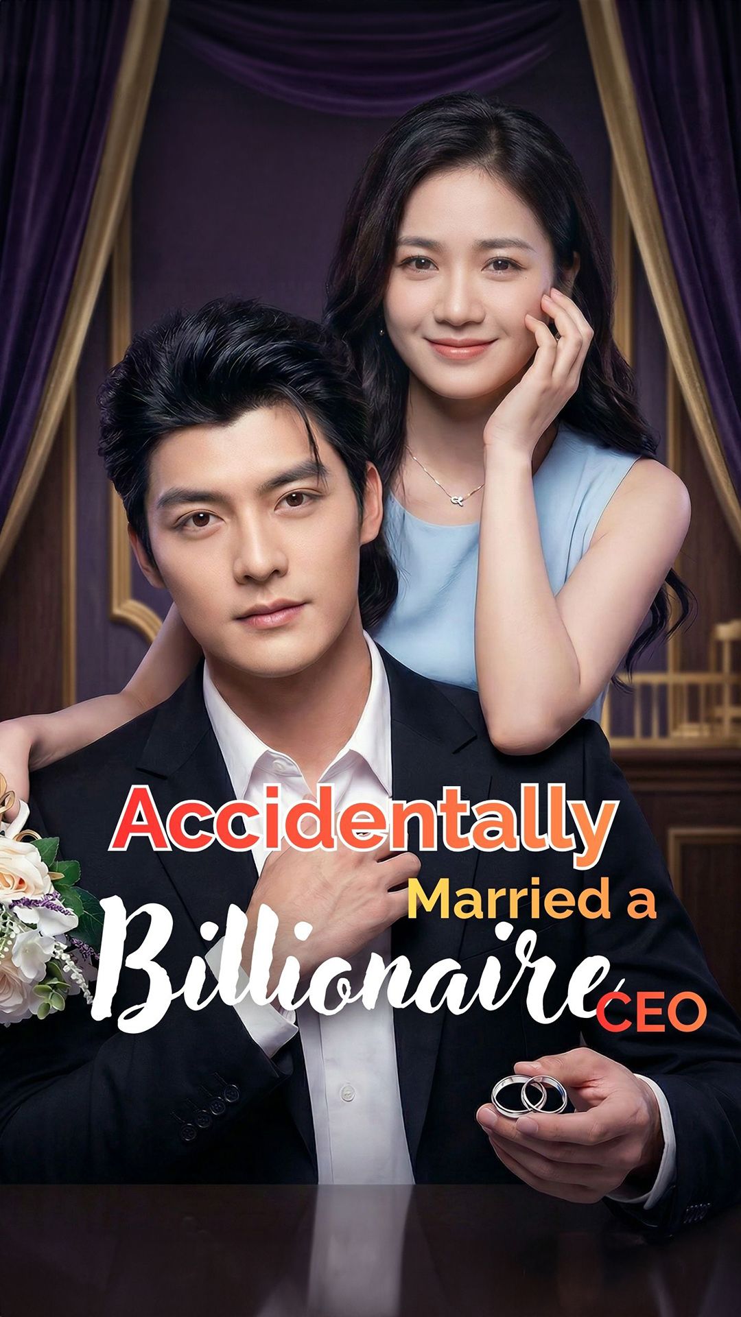 Accidentally Married a Billionaire CEO poster